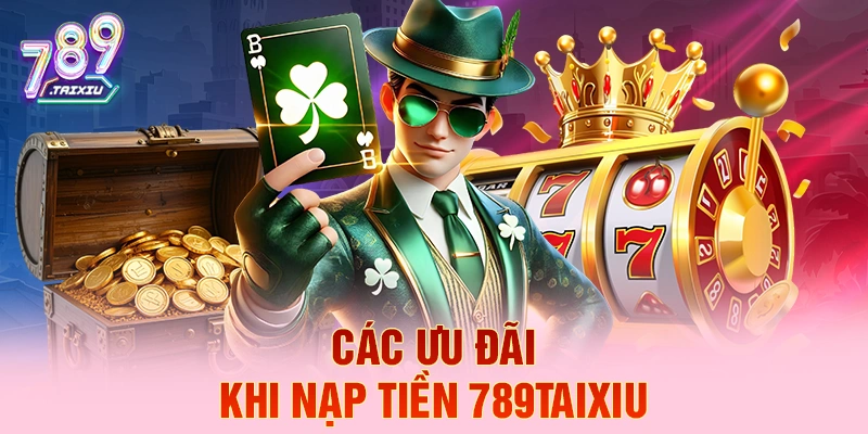 C&aacute;c ưu đ&atilde;i khi nạp tiền Hitclub